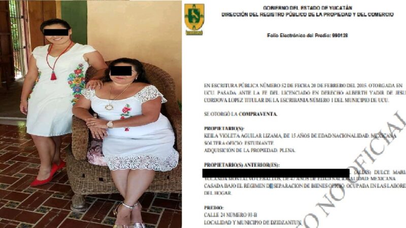 Sin trabajo y sin ingresos, la hija del alcalde de Dzidzantún “compró” varias propiedades
