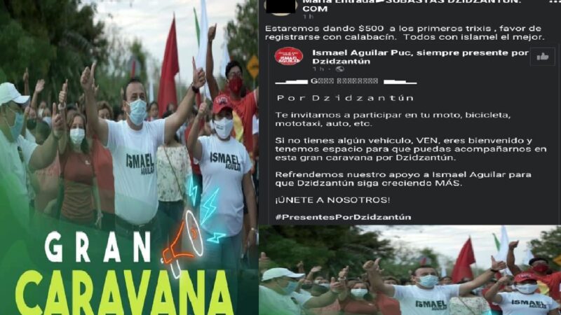 Ante la poca credibilidad el alcalde de Dzidzantún organiza caravana pagada