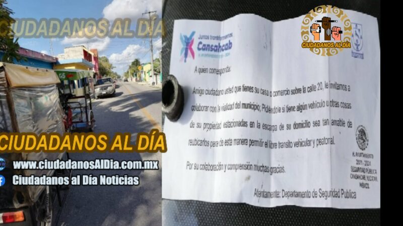 El alcalde prohibió a los Cansahcabeños estacionar sus vehículos en las puertas de sus casas