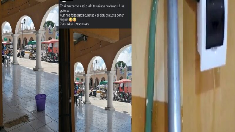 El mercado de Dzidzantún con goteras a menos de un año de su remodelación