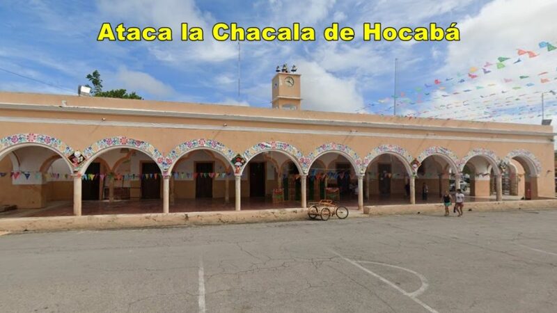 Ataca la Chacala, el terror de las esposas de Hocabá: Les manda desnudos a sus maridos