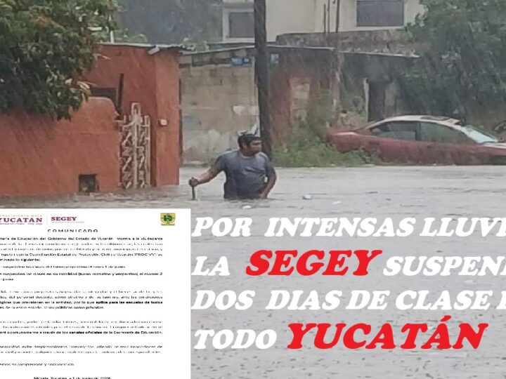 La Segey suspende dos días clases por intensas lluvias y encharcamientos en escuelas de Yucatán