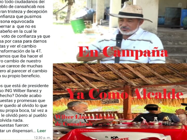 El alcalde Mielero busca su reelección, pero nunca hizo nada por el pueblo dicen cansahcabeños